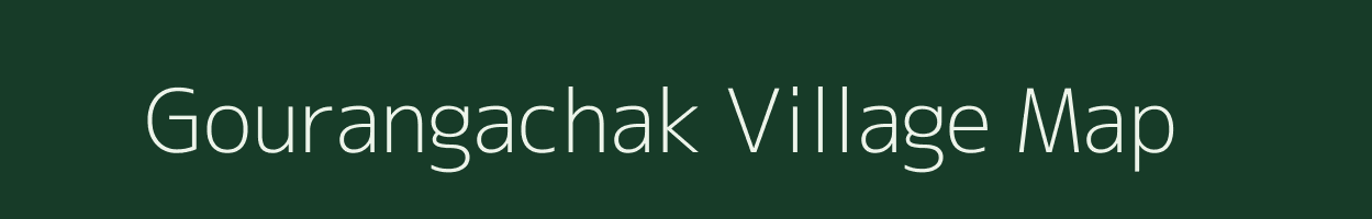 Gourangachak village map in West Bengal