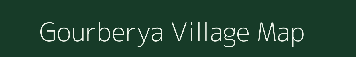 Gourberya village map in West Bengal