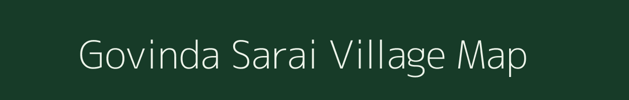 Govinda Sarai village map in Uttar Pradesh