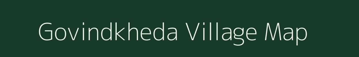 Govindkheda village map in Madhya Pradesh