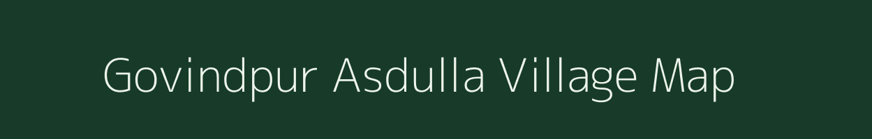 Govindpur Asdulla village map in Uttar Pradesh