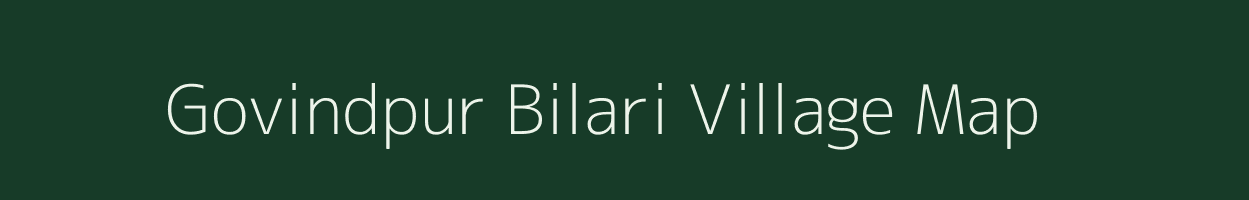 Govindpur Bilari village map in Uttar Pradesh