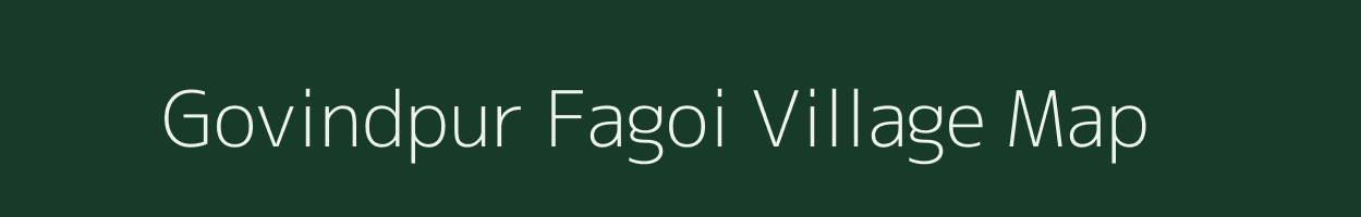 Govindpur Fagoi village map in Uttar Pradesh