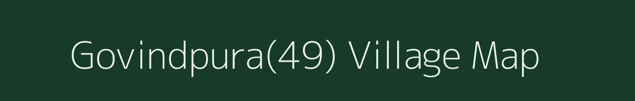 Govindpura(49) village map in Haryana