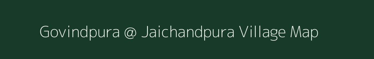 Govindpura @ Jaichandpura village map in Rajasthan