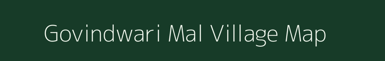 Govindwari Mal village map in Madhya Pradesh