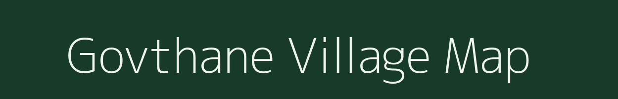 Govthane village map in Maharashtra