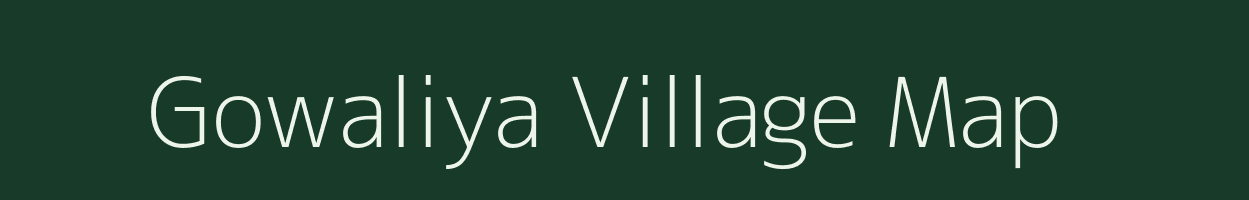 Gowaliya village map in Rajasthan