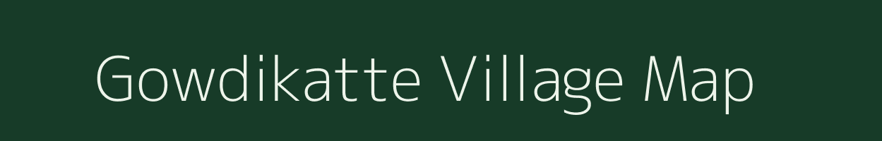 Gowdikatte village map in Karnataka
