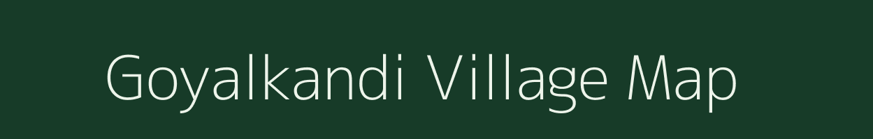 Goyalkandi village map in Assam