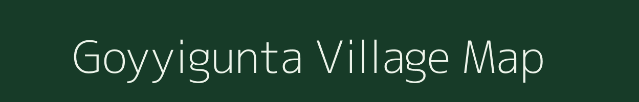 Goyyigunta village map in Andhra Pradesh