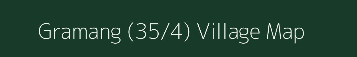 Gramang (35/4) village map in Himachal Pradesh