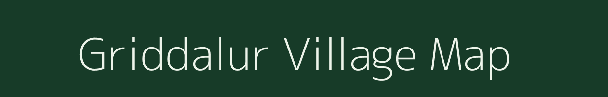 Griddalur village map in Andhra Pradesh