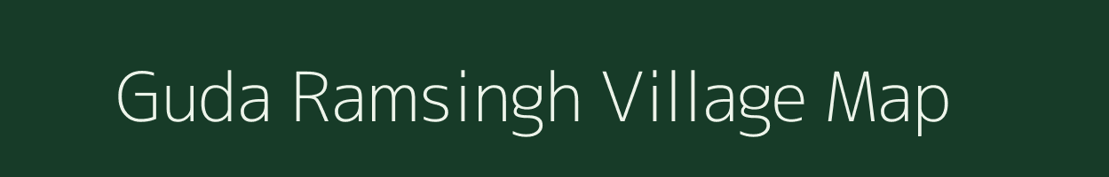 Guda Ramsingh village map in Rajasthan