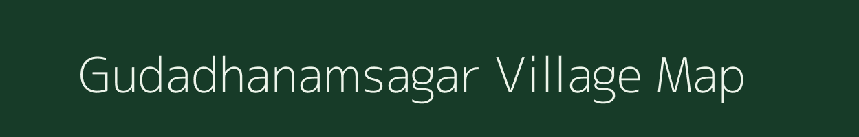Gudadhanamsagar village map in Karnataka