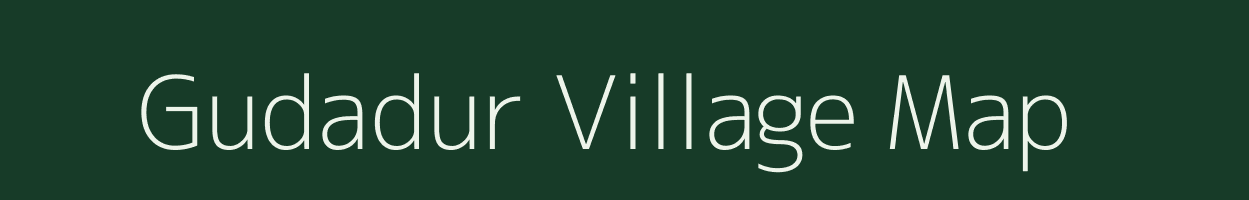 Gudadur village map in Karnataka