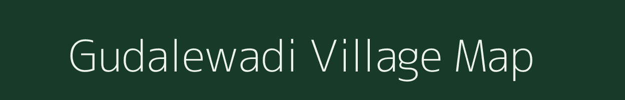 Gudalewadi village map in Maharashtra