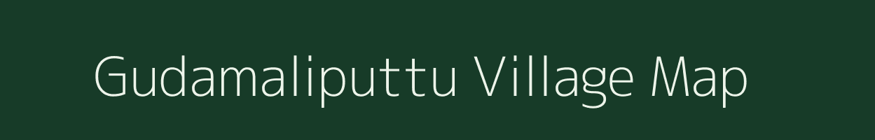 Gudamaliputtu village map in Andhra Pradesh