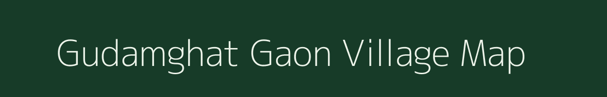 Gudamghat Gaon village map in Assam