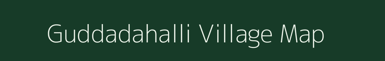 Guddadahalli village map in Karnataka