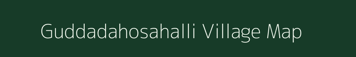 Guddadahosahalli village map in Karnataka