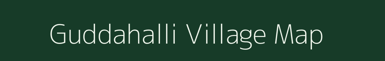 Guddahalli village map in Karnataka