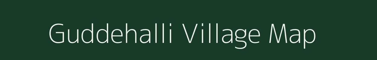 Guddehalli village map in Karnataka