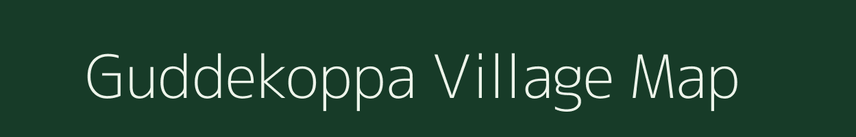Guddekoppa village map in Karnataka