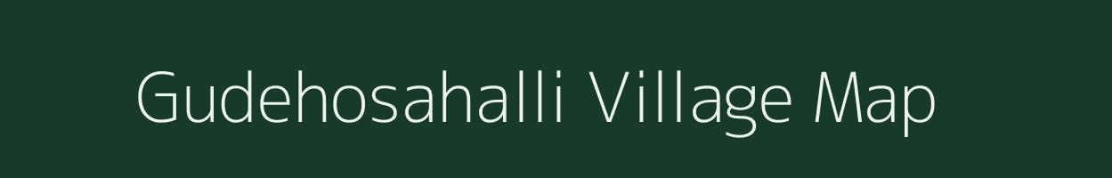 Gudehosahalli village map in Karnataka