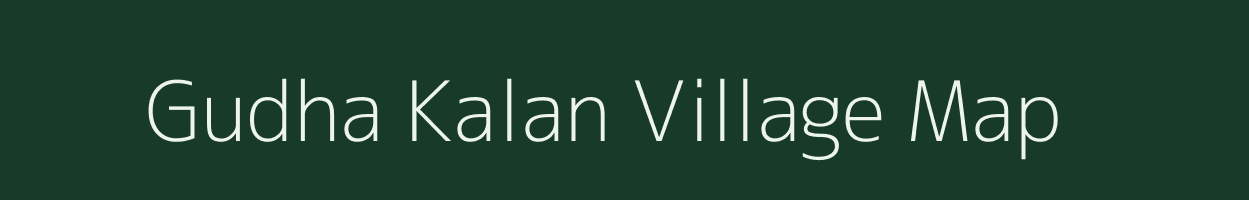 Gudha Kalan village map in Uttar Pradesh