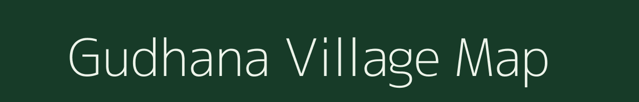 Gudhana village map in Uttar Pradesh