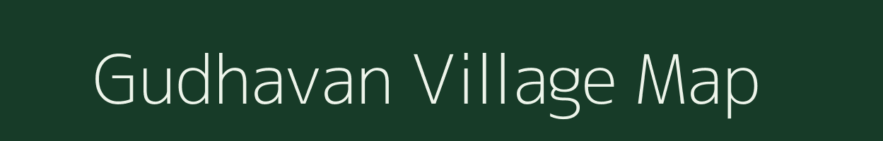 Gudhavan village map in Maharashtra