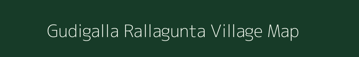 Gudigalla Rallagunta village map in Andhra Pradesh