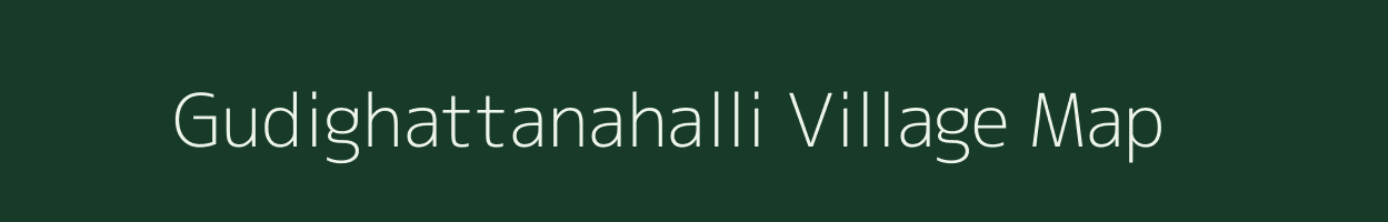 Gudighattanahalli village map in Karnataka