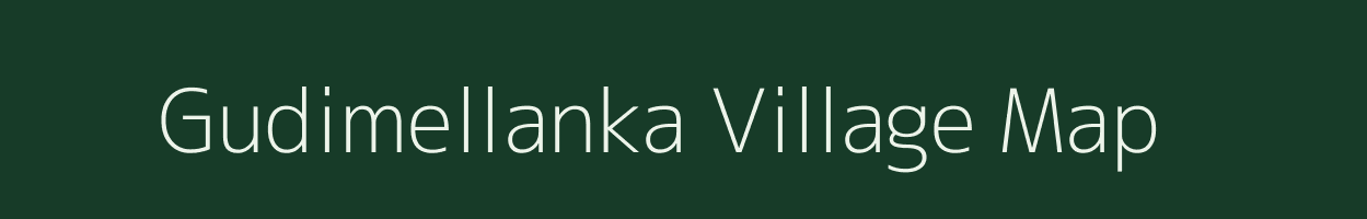 Gudimellanka village map in Andhra Pradesh