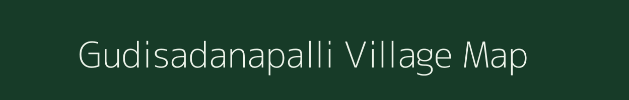 Gudisadanapalli village map in Tamil Nadu