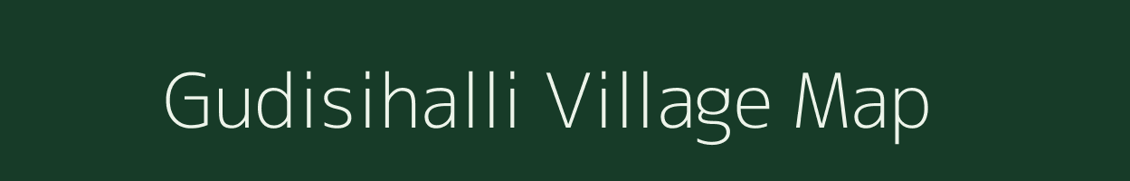 Gudisihalli village map in Karnataka