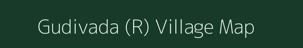 Gudivada (R) village map in Andhra Pradesh