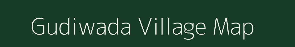 Gudiwada village map in Andhra Pradesh