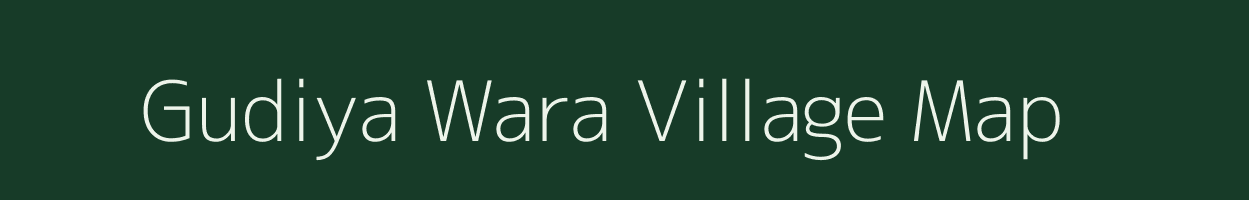 Gudiya Wara village map in Rajasthan