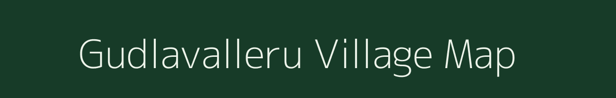 Gudlavalleru village map in Andhra Pradesh