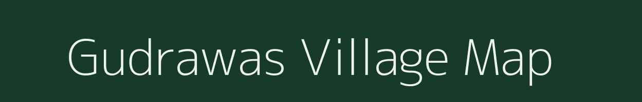 Gudrawas village map in Rajasthan