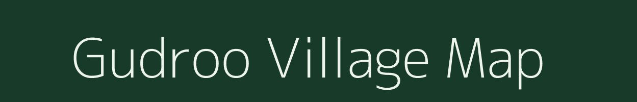 Gudroo village map in Madhya Pradesh