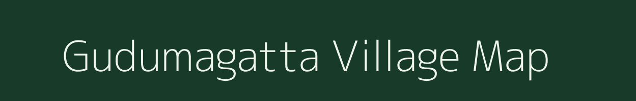 Gudumagatta village map in Karnataka