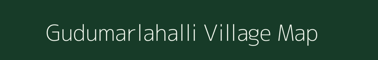 Gudumarlahalli village map in Karnataka