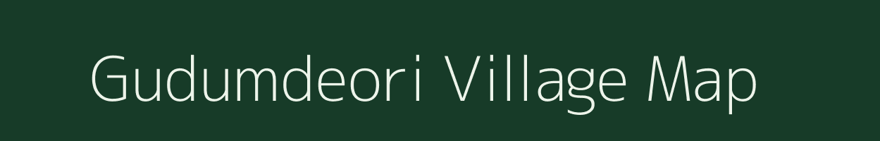 Gudumdeori village map in Chhattisgarh