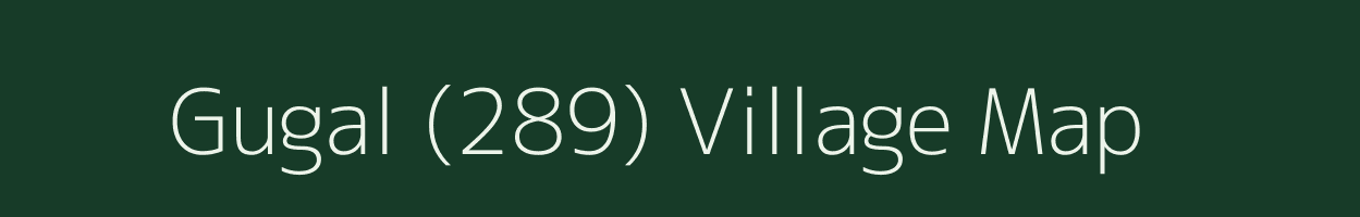 Gugal (289) village map in Himachal Pradesh
