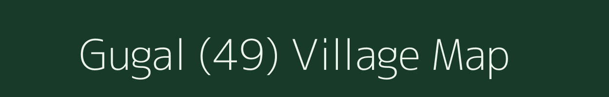 Gugal (49) village map in Himachal Pradesh