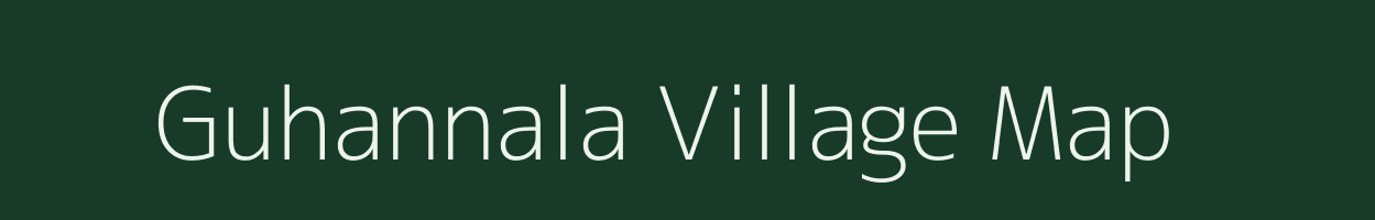 Guhannala village map in Chhattisgarh