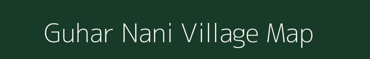 Guhar Nani village map in Gujarat